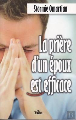 Bertrand.pt - La Prière D'Un Époux Est Efficace