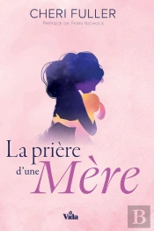 La Prière D'Une Mère