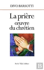 La Prière, Oeuvre Du Chrétien