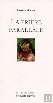 La Prière Parallèle