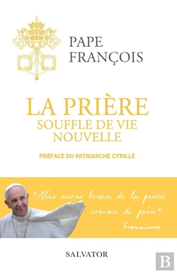 Bertrand.pt - La Prière, Souffle De Vie Nouvelle