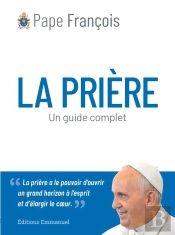 La Prière : Un Guide Complet
