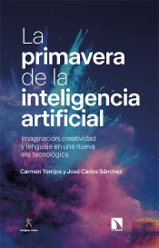 La Primavera De La Inteligencia Artificial