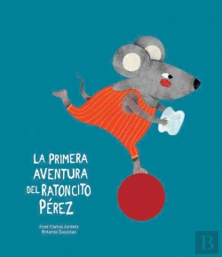 Bertrand.pt - La Primera Aventura Del Ratoncito Pérez