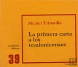 Bertrand.pt - La Primera Carta A Los Tesalonicenses