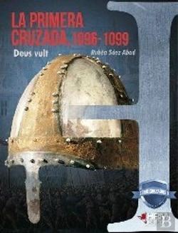 Bertrand.pt - La Primera Cruzada, 1096-1099