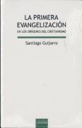La Primera Evangelización