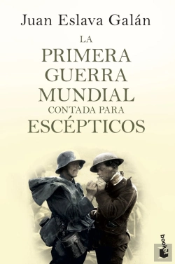 Bertrand.pt - La Primera Guerra Mundial Contada Para Escépticos