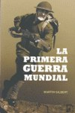 Bertrand.pt - La Primera Guerra Mundial