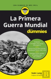 La Primera Guerra Mundial Para Dummies