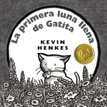 La Primera Luna Llena De Gatita