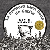 La Primera Luna Llena De Gatita