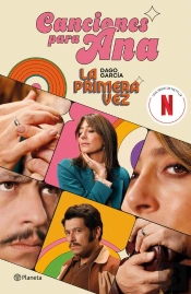 La Primera Vez: Canciones Para Ana