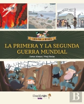 La Primera Y La Segunda Guerra Mundial