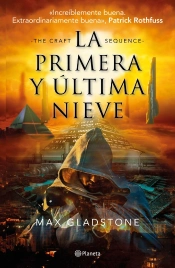 La Primera Y Última Nieve (The Craft Sequence 1)
