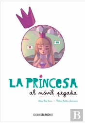 La Princesa Al Móvil Pegada