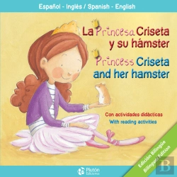 Bertrand.pt - La Princesa Criseta Y Su Hamster/Princess Criseta And Her Hamster