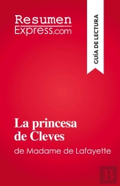 La Princesa De Cleves : De Madame De Lafayette