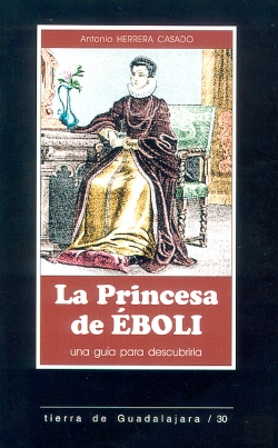 Bertrand.pt - La Princesa De Eboli, Una Gu¡A Para Reconocerla