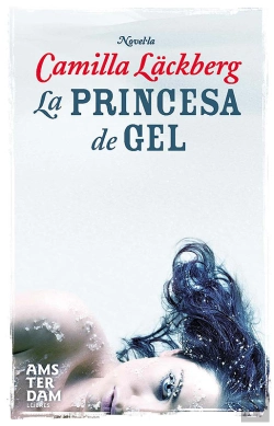 Bertrand.pt - La Princesa De Gel