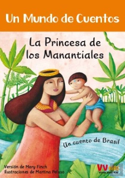 Bertrand.pt - La Princesa De Los Manantiales (Vvkids)