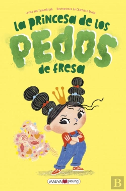 Bertrand.pt - La Princesa De Los Pedos De Fresa