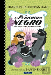 La Princesa De Negro Y Los Conejitos Hambrientos (La Princesa De Negro)