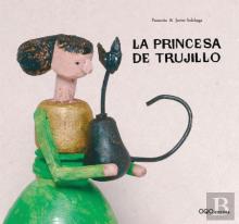 La Princesa De Trujillo