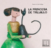 La Princesa De Trujillo