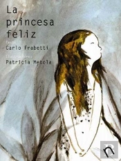 La Princesa Feliz