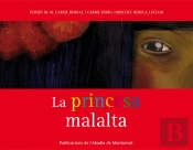 La Princesa Malalta