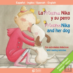 Bertrand.pt - La Princesa Nika Y Su Perro/Princess Nika And Her Dog