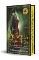 La Princesa Prometida (Edicion Especial Limitada En Tapa Dura Con Cantos Pintado