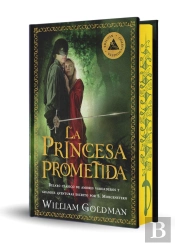 La Princesa Prometida (Edicion Especial Limitada En Tapa Dura Con Cantos Pintado