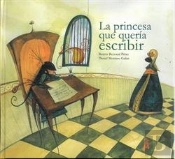 La Princesa Que Quería Escribir