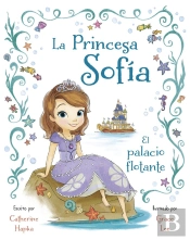 La Princesa Sof¡A. El Palacio Flotante