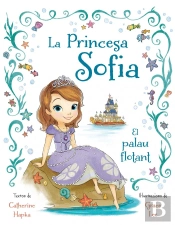 La Princesa Sofia. El Palau Flotant