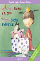La Princesa Sucha Y Su Gato/Princess Sucha And Her Cat
