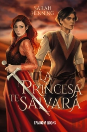 La Princesa Te Salvara
