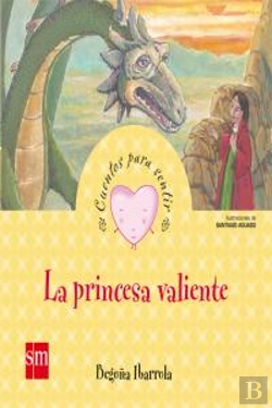 Bertrand.pt - La Princesa Valiente