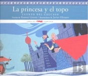 La Princesa Y El Topo