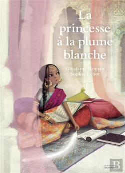 Bertrand.pt - La Princesse À La Plume Blanche
