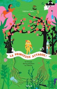 La Princesse Attaque !
