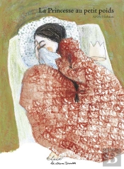 La Princesse Au Petit Poids