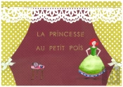 La Princesse Au Petit Pois