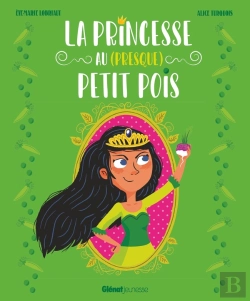 Bertrand.pt - La Princesse Au (Presque) Petit Pois