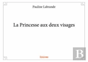 La Princesse Aux Deux Visages