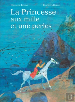 Bertrand.pt - La Princesse Aux Mille Et Une Perles