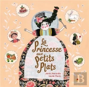 La Princesse Aux Petits Plats