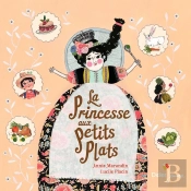 La Princesse Aux Petits Plats